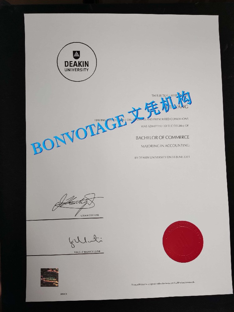 迪肯大学毕业证书定制服务/迪肯大学毕业证样本 Deakin University Diploma